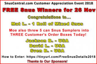 SnusCentral.com FREE Snus Daily Winners for 26 Nov 18