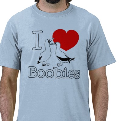 Click image for larger version

Name:	i_love_boobies_t_.jpg
Views:	1
Size:	35.2 KB
ID:	595487